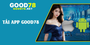 Tải App Good78